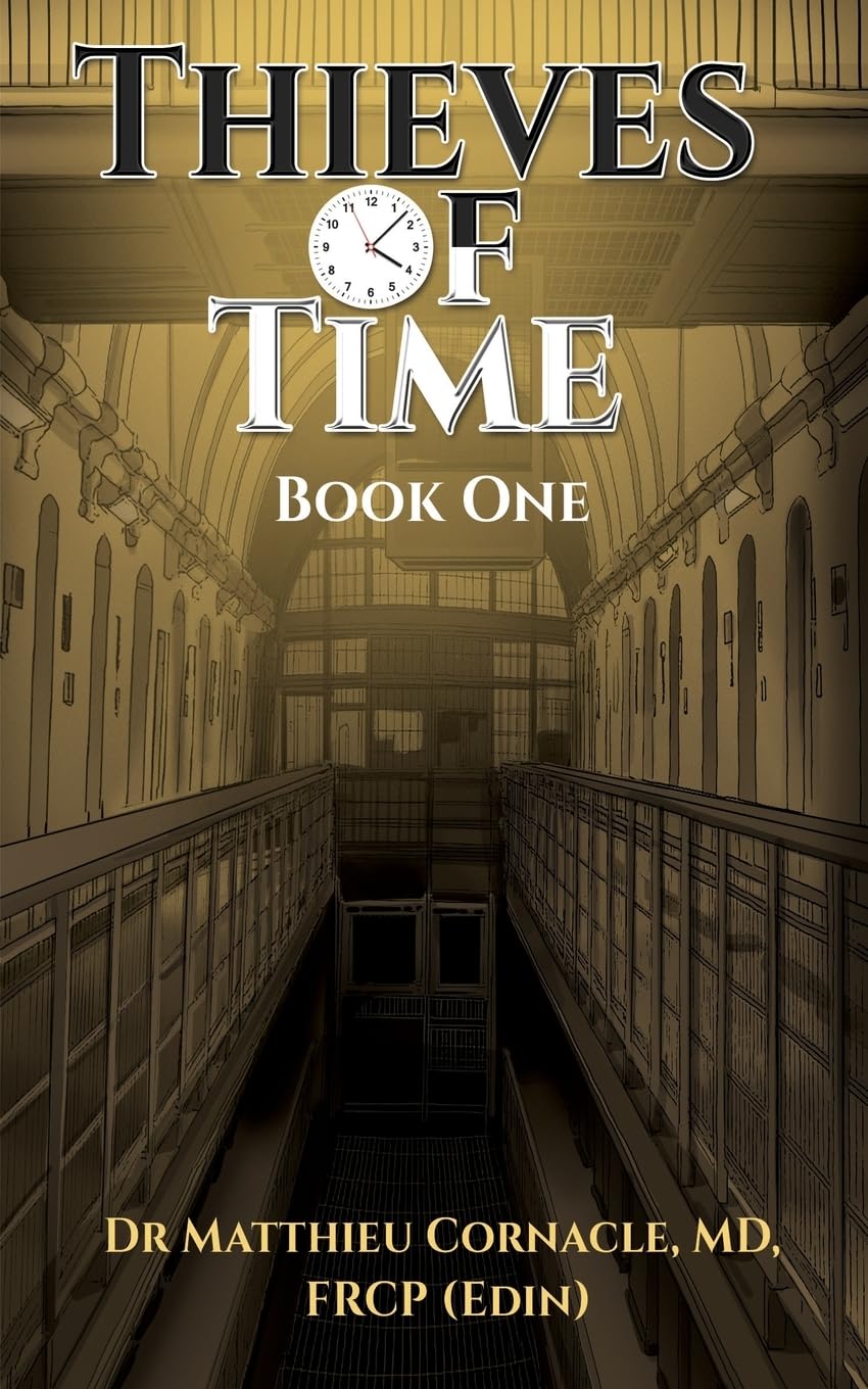 Thieves of Time: Book One