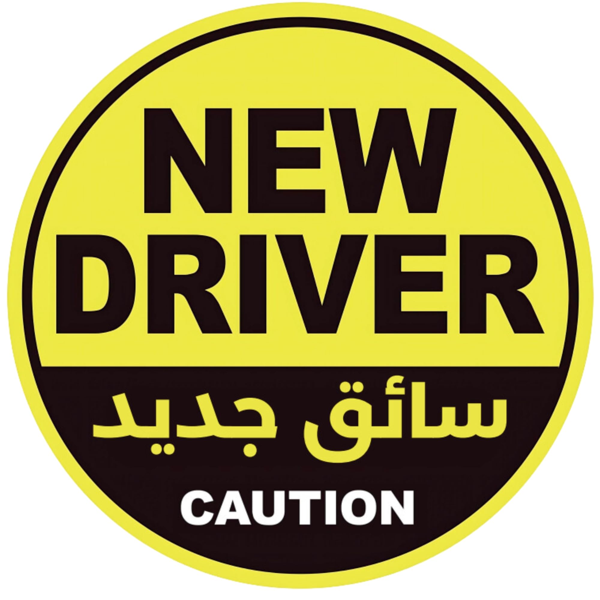 New Driver Eye-catching Design Sticker (13x13 CM) For Novice Drivers English and Arabic Words For Attention - Pack of 1 Waterproof Car Sticker