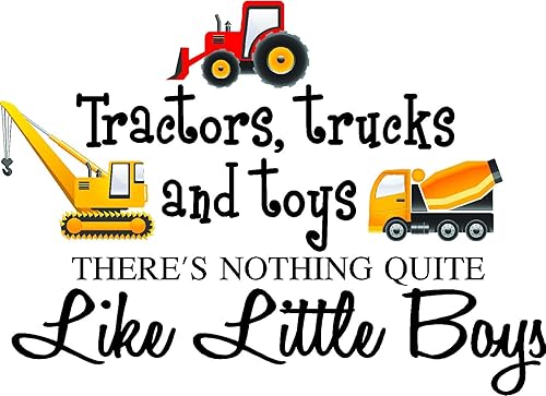 Tractores Camiones y camiones juguetes no hay nada de gusta bastante Little Boys Impreso Cute Inspirational Quotes calcomanías palabras Arte de