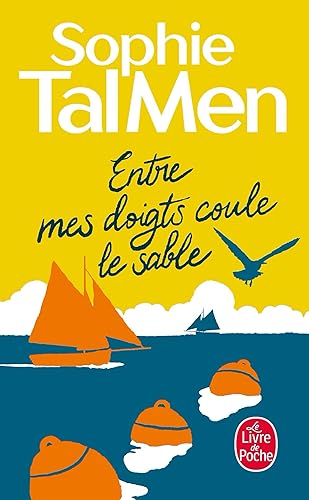 Entre mes doigts coule le sable
