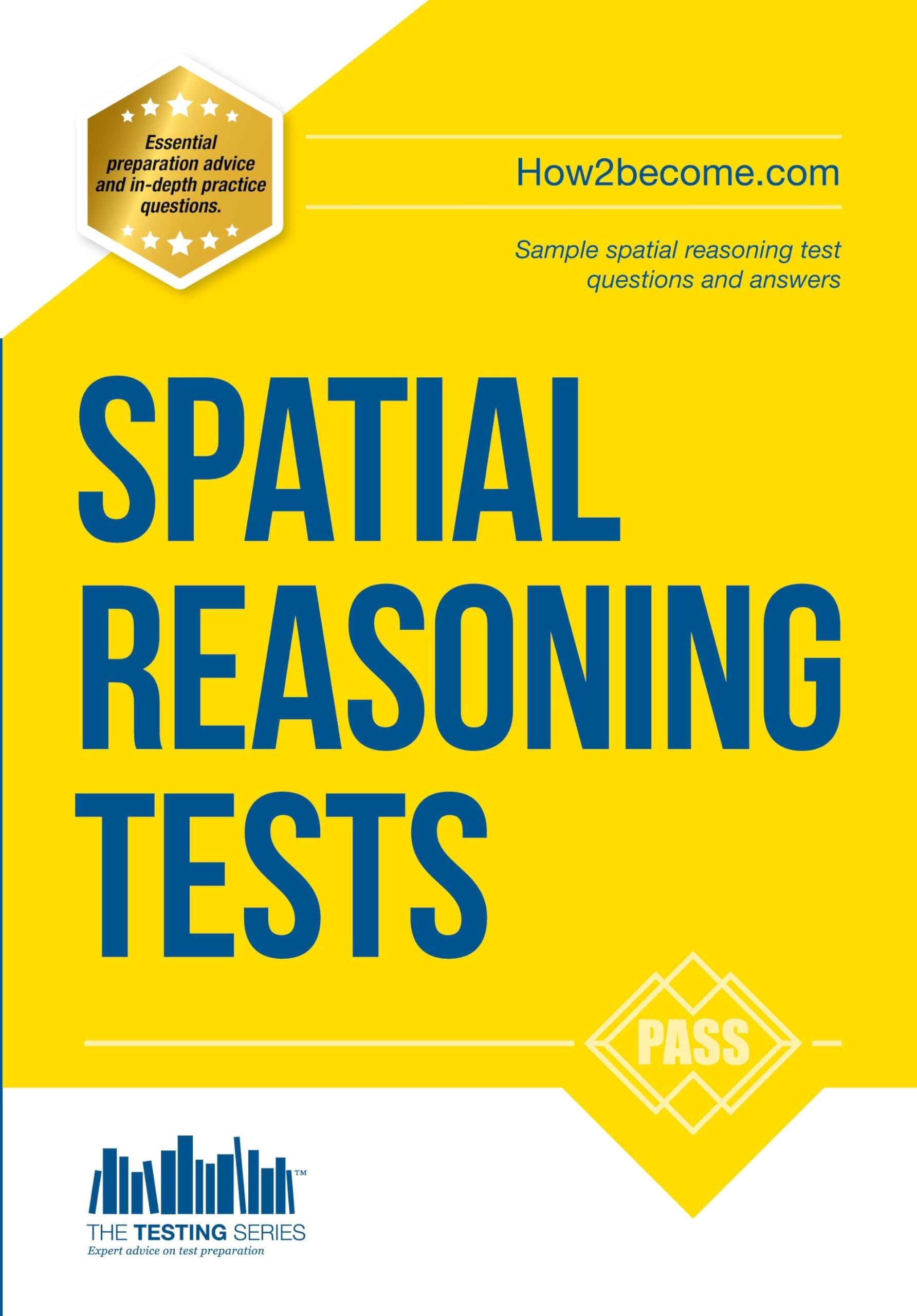 Spatial Reasoning Tests: Sample spatial reasoning test questions and answers (Testing)
