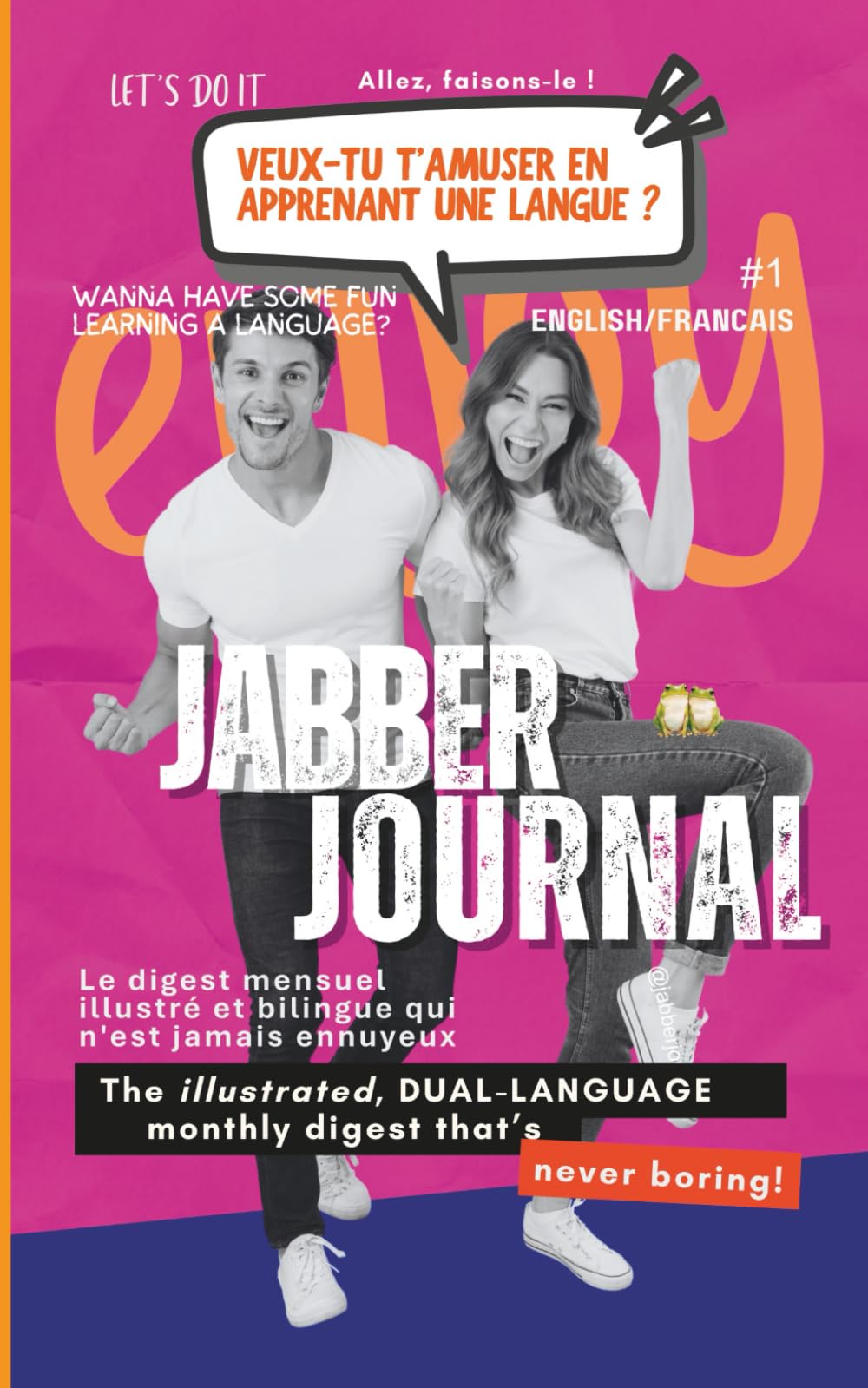 JabberJournal | English French: The UNpredictable, Illustrated Dual-Language Compendium TO MAKE LANGUAGE LEARNING A LOT MORE FUN
