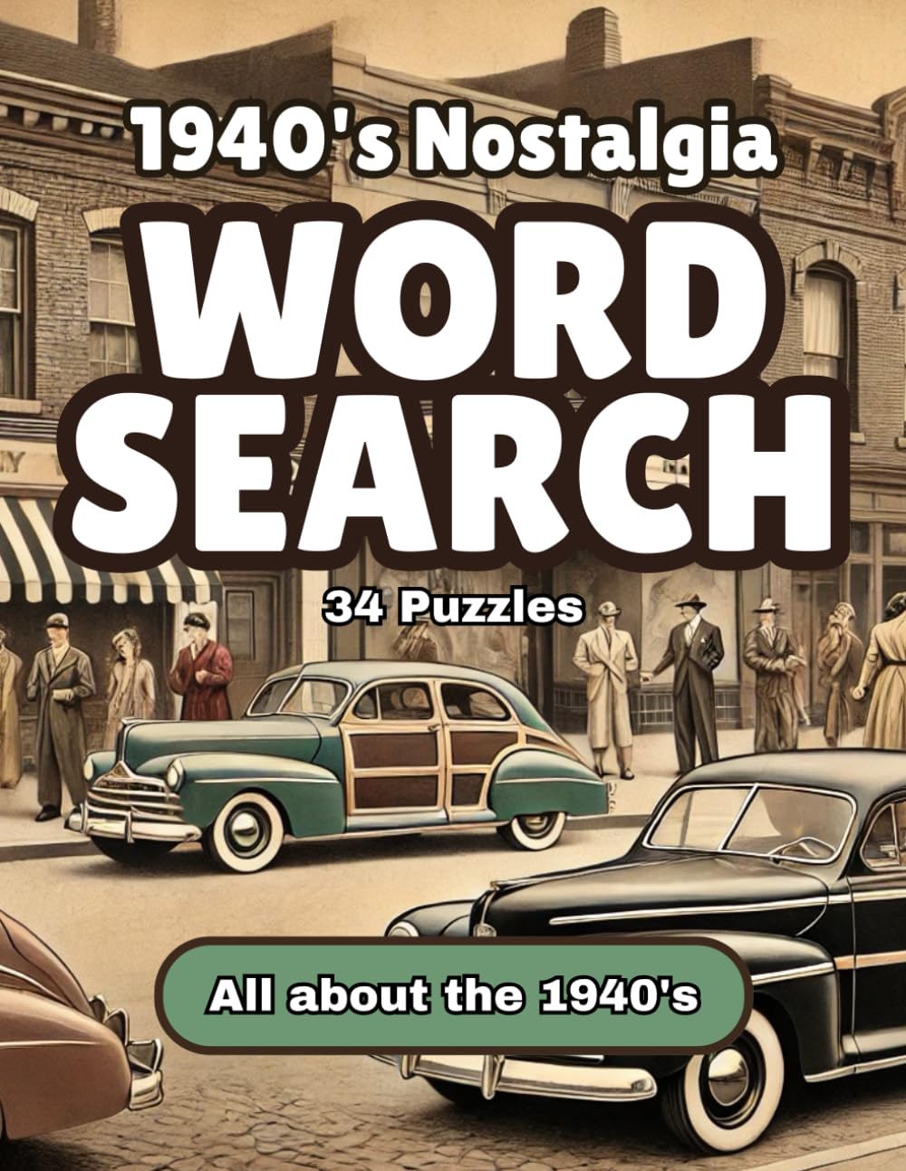 1940's Nostalgic Word Search - 1000+ Words all about the 1940s