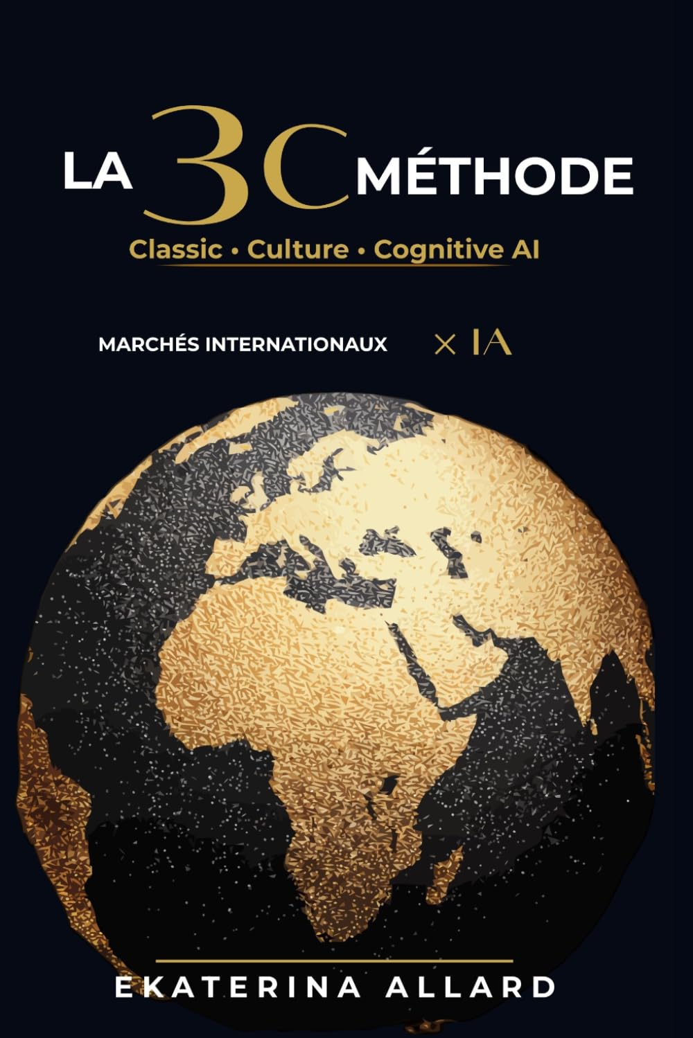 La méthode 3C: Politique, temps et IA dans l'analyse des marchés internationaux