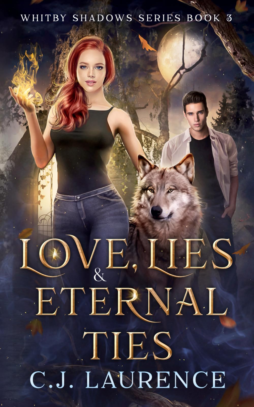Love, Lies and Eternal Ties: A young adult paranormal romance: 3 (Whitby Shadows Series)