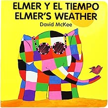 Elmer's Weather (English–Spanish) (Elmer series)