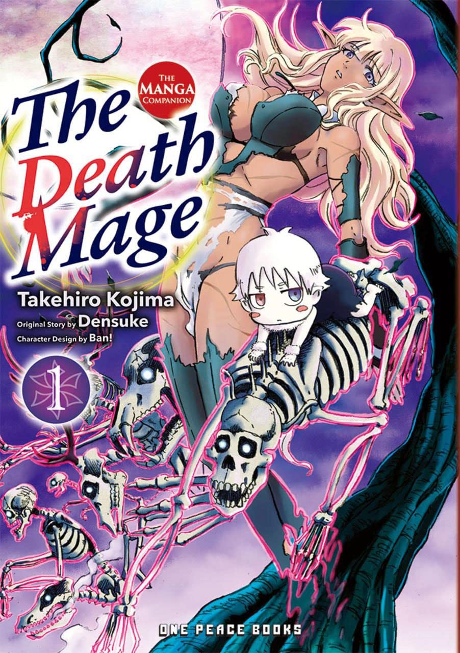 The Death Mage Volume 1: The Manga Companion (The Death Mage Series) (The Death Mage Manga Companion)