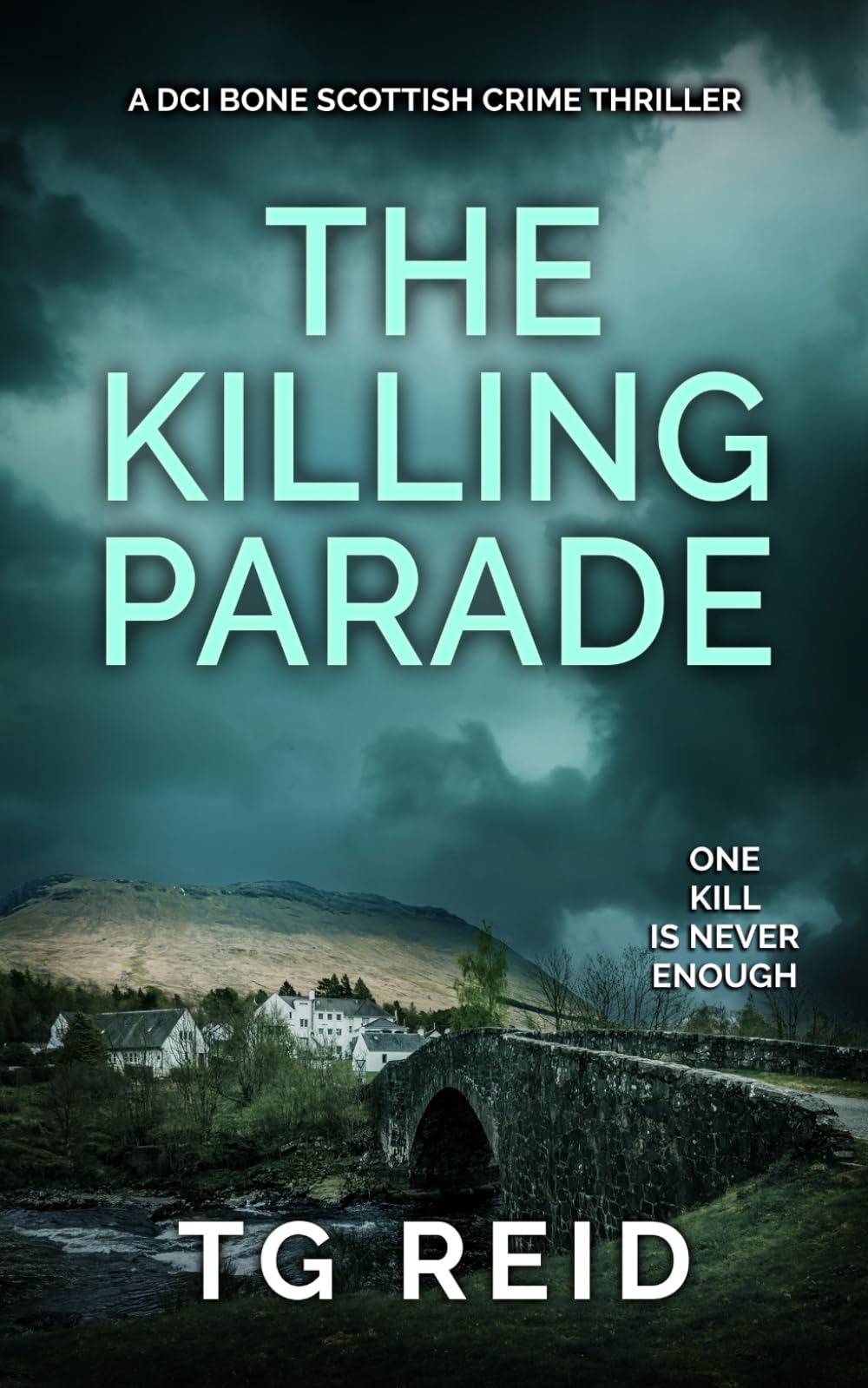 The Killing Parade: A DCI Bone Scottish Crime Thriller