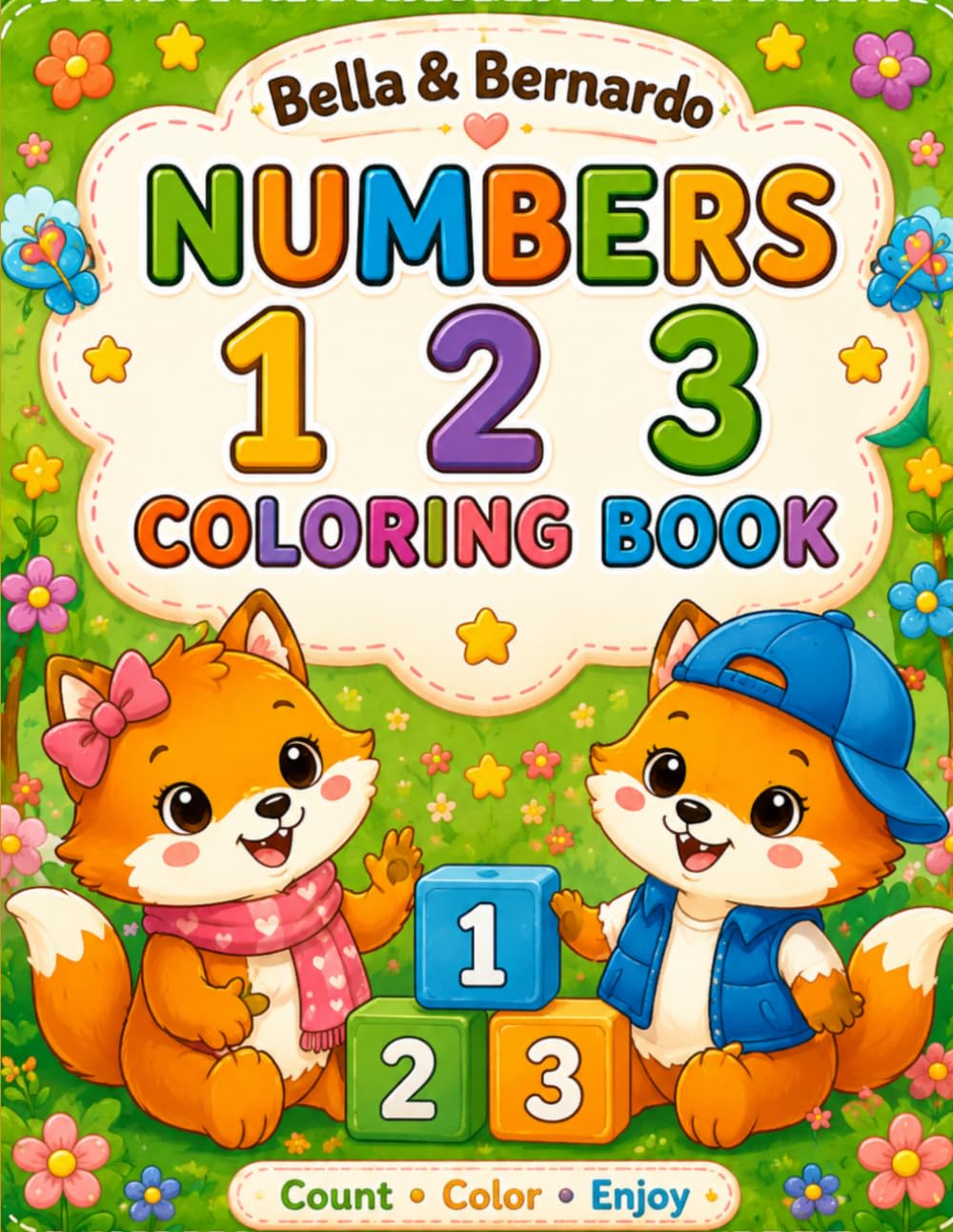 Bella & Bernardo: The Cozy Foxes: Livro 2: Numbers 1 2 3 Coloring Book