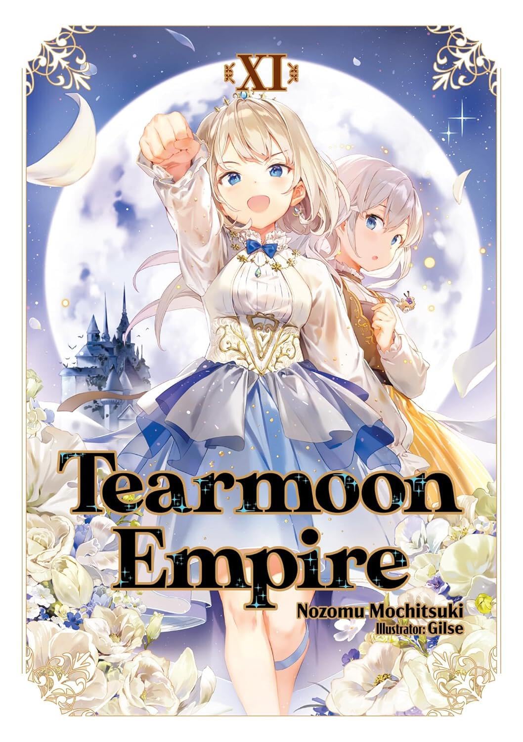 Tearmoon Empire: Volume 11 (Light Novel) by Gilse (Paperback Book)