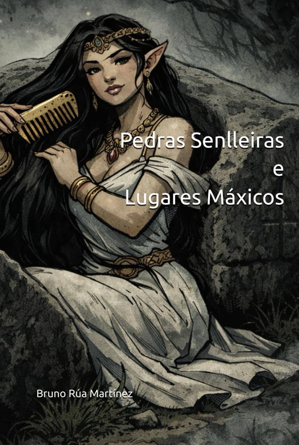 Pedras Senlleiras e Lugares Máxicos (COLECCIÓN TABOADA CHIVITE DE PATRIMONIO)