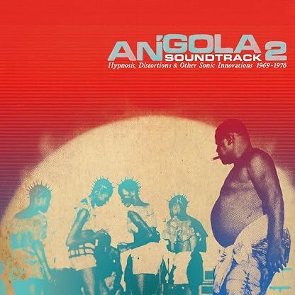 Angola Soundtrack 2: Hypnosis Distortions / Various [Disco de Vinil] por Various, capa do álbum