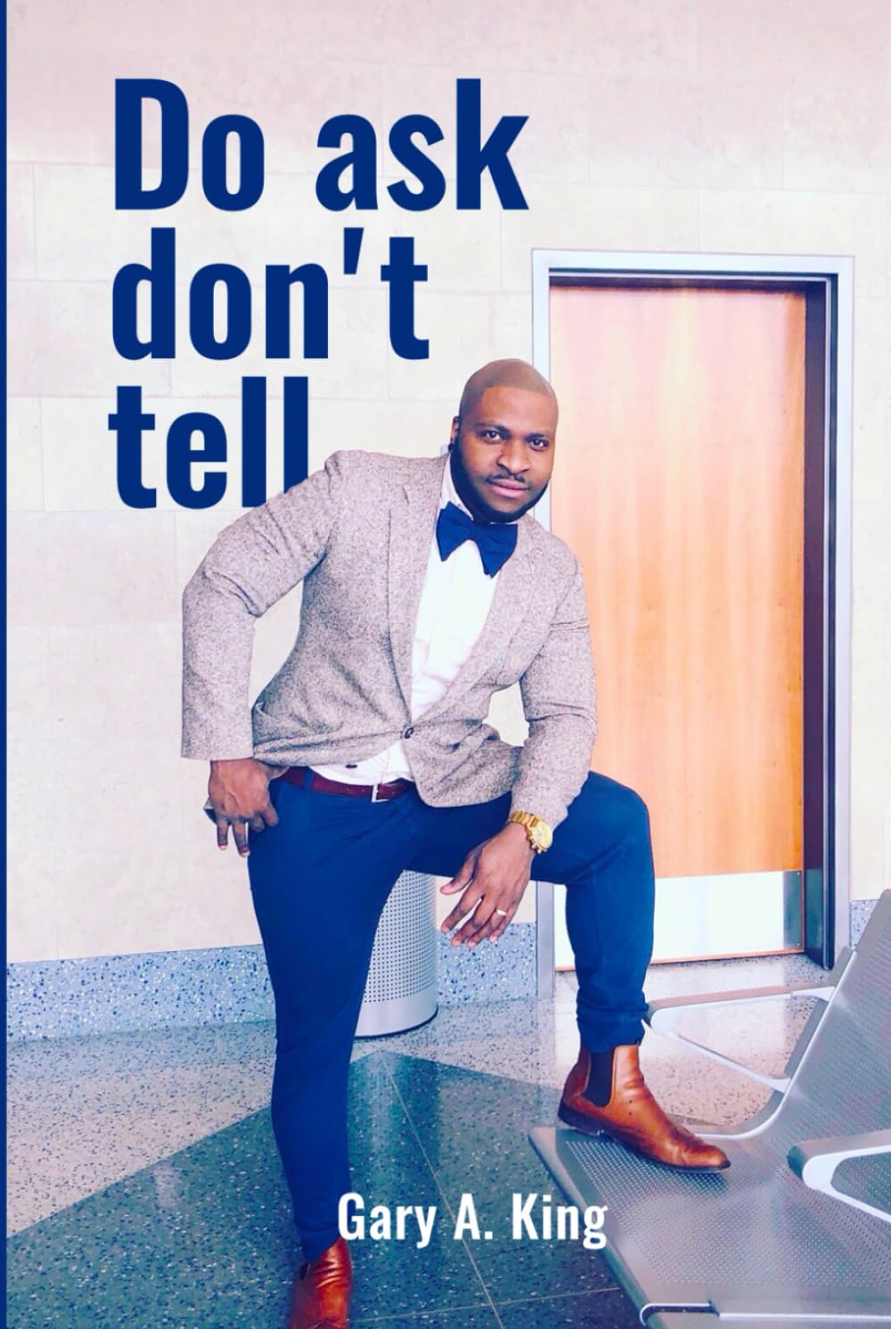 Do Ask, Don’t Tell