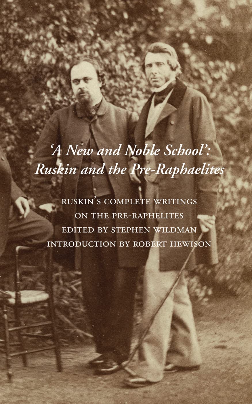 John Ruskin Unisex Multicolor A New & Noble School : Ruskin & The Pre-Raphaelites Paperback Book