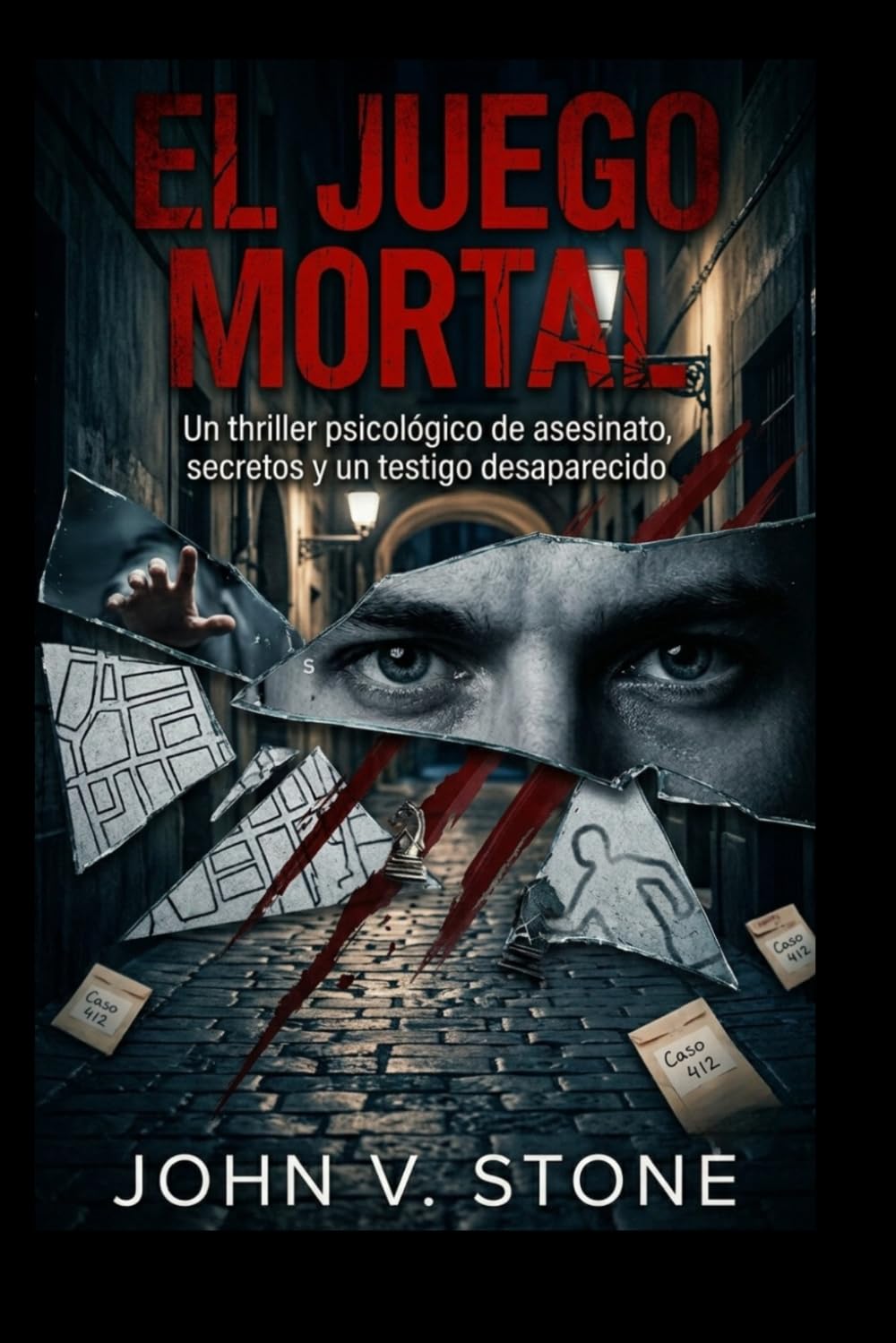 El juego mortal: Un thriller psicológico de asesinato, secretos y un testigo desaparecido