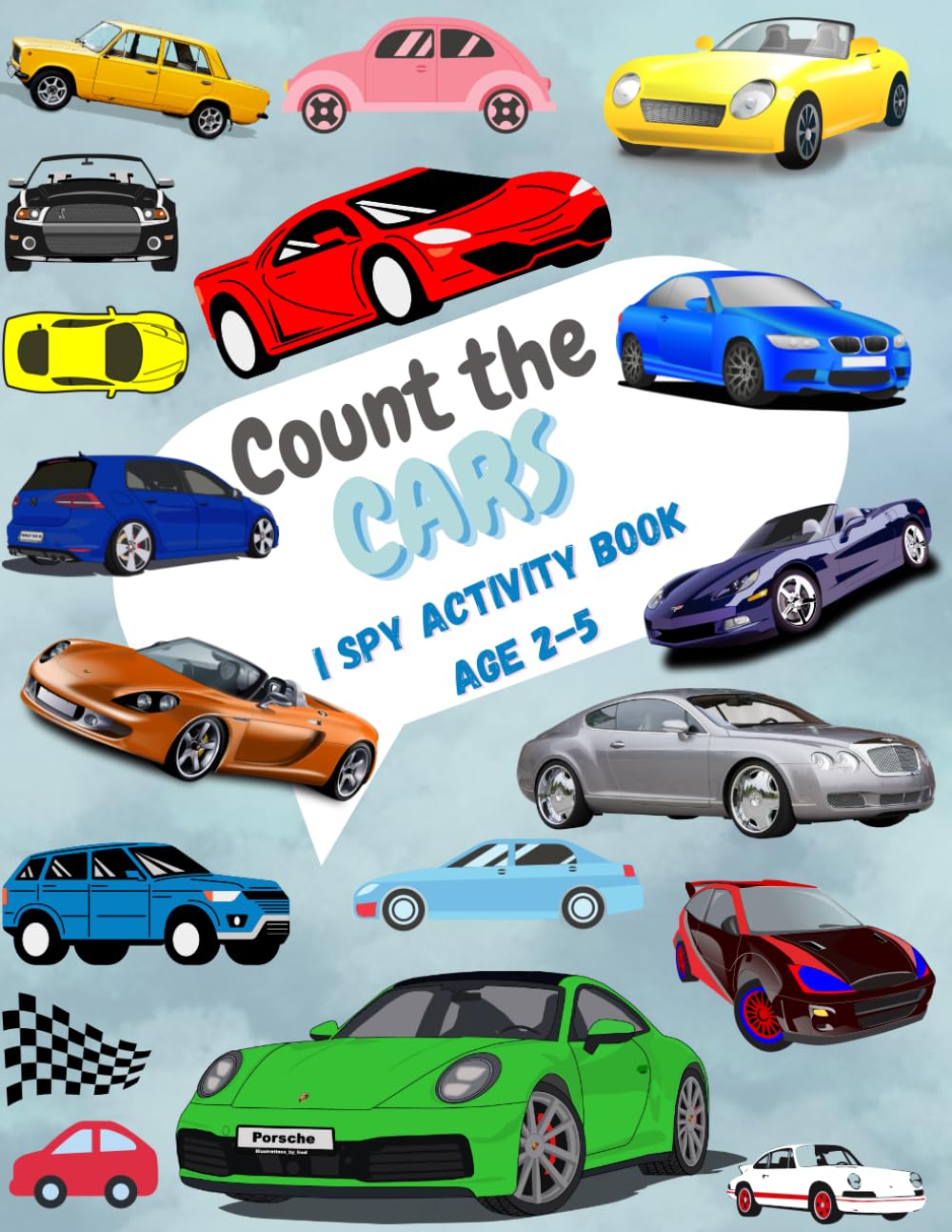 Count the cars I Spy Activity Book Age 2-5: Cars Fun Picture Puzzle Book for Kids: Activity Book