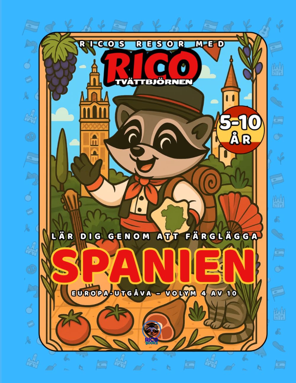 Spanien – Målarbok för barn (5–10 år) | Ricos Resor – Europa Vol. 4