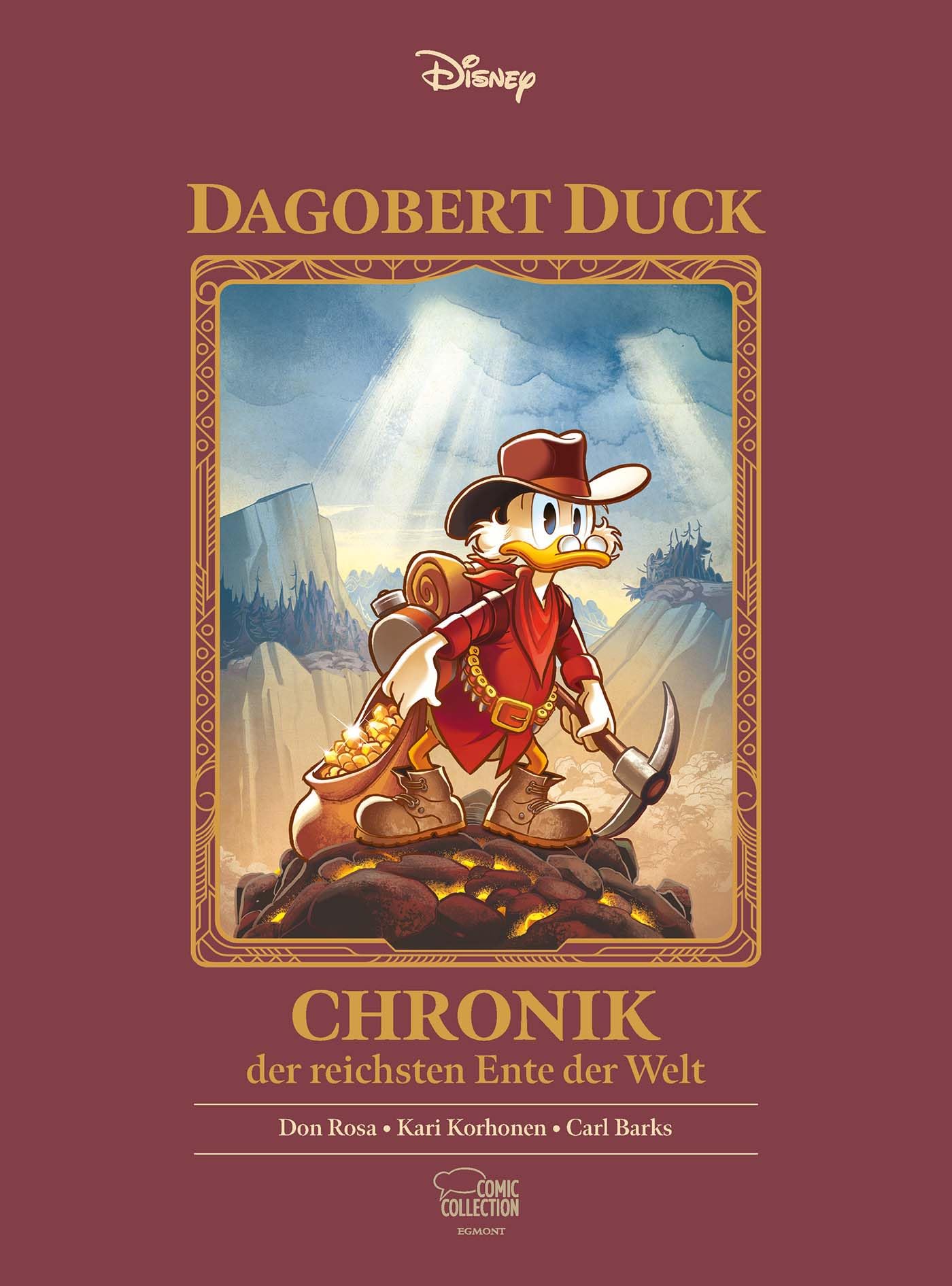 Dagobert Duck - Chronik der reichsten Ente der Welt: Onkel Dagoberts Reise vom Schuputzer zum Fantastilliardär