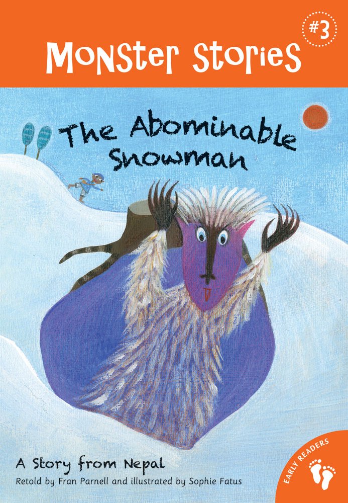 The Abominable Snowman (Monster Stories) Fran Parnell 9781846865572