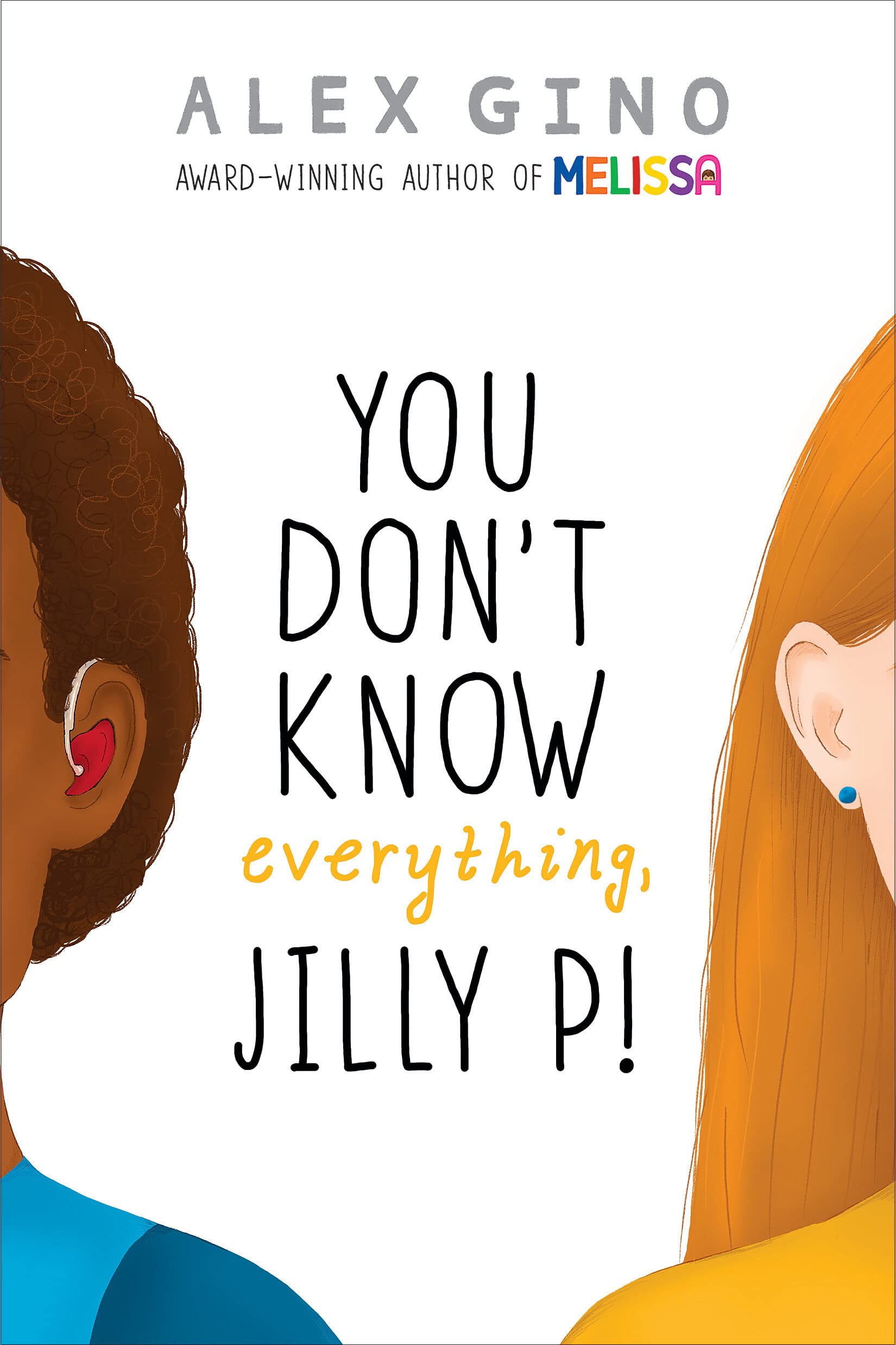 You Don't Know Everything, Jilly P! (Scholastic Gold) Hardcover – September 25, 2018