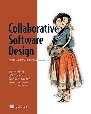 Collaborative Software Design:How to facilitate domain modeling decisions