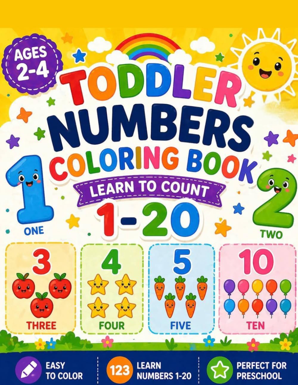 Numbers Coloring Book for Toddlers Ages 2-4: Learn to Count 1-20 with Fun and Simple Coloring Pages