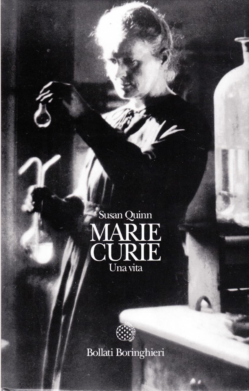 Marie Curie. Una vita