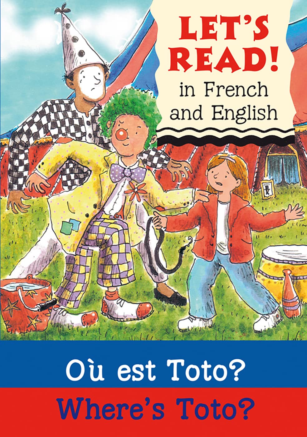 Où est Toto?/Where's Toto? (Let's Read in French and English)
