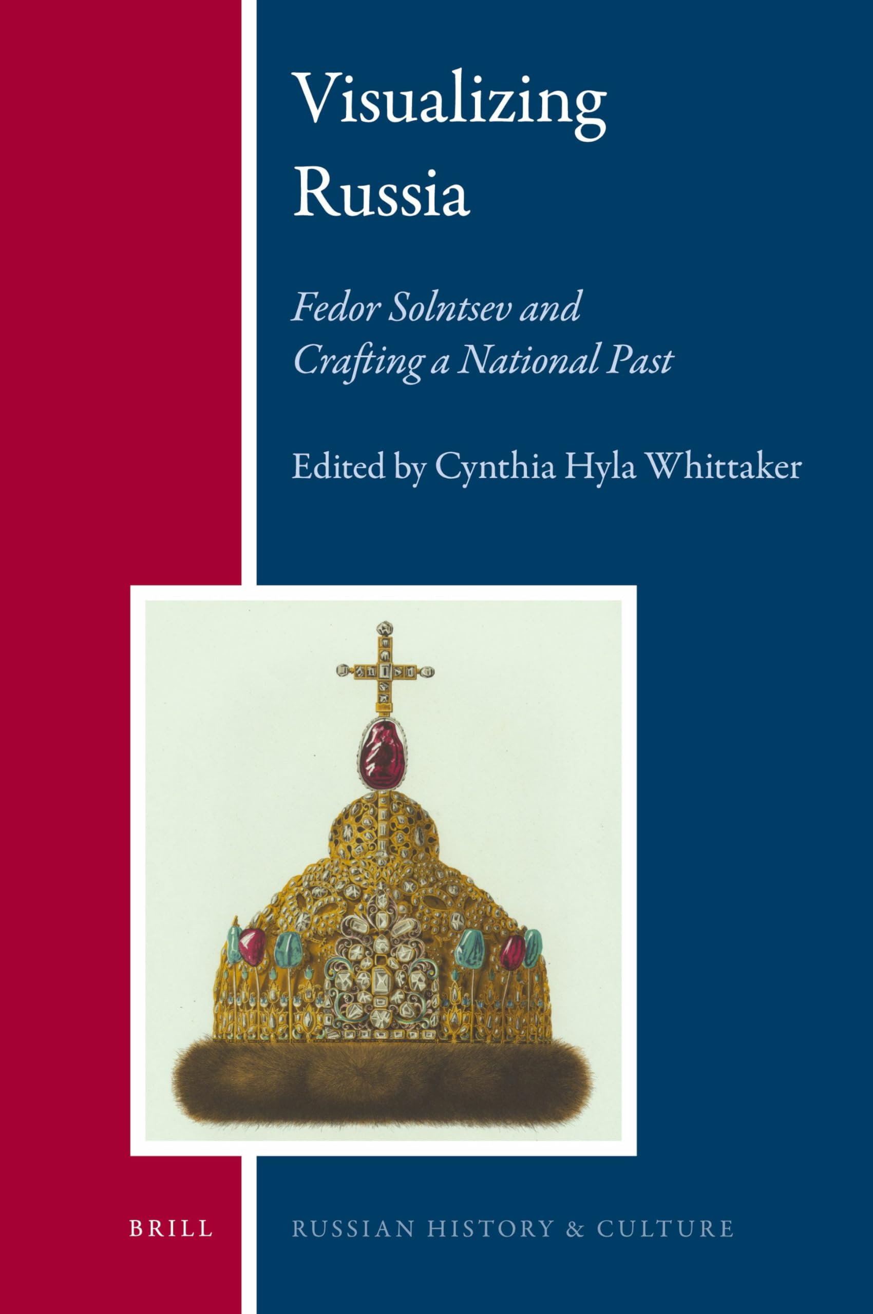 Visualizing Russia Fedor Solntsev livre iconographie histoire de l'art russe