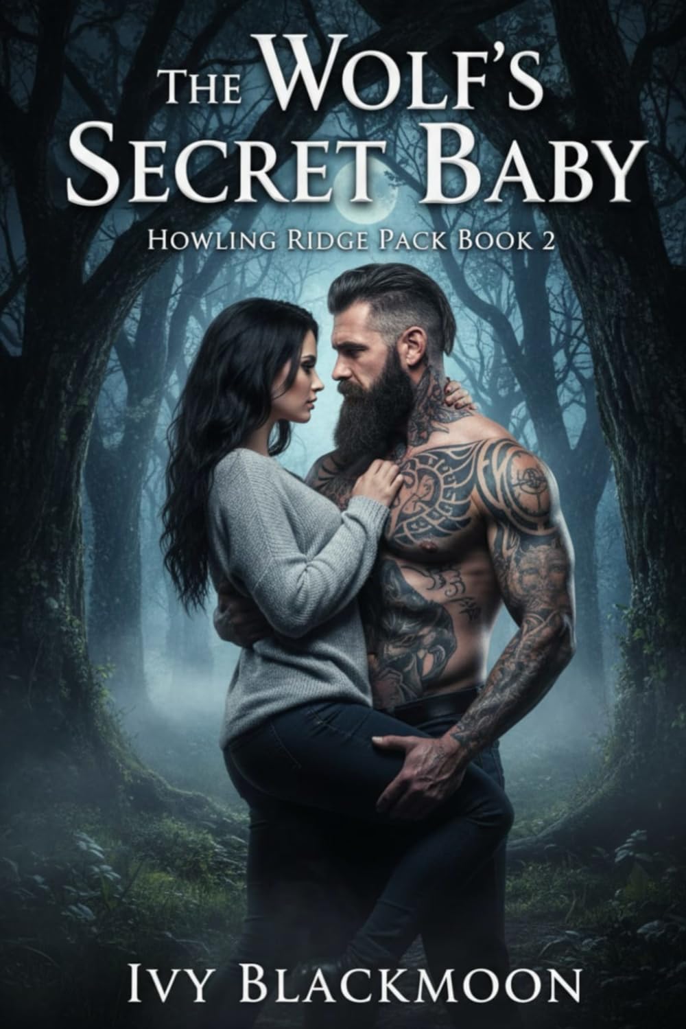 The Wolf's Secret Baby: A Shifter Werewolf Romance (The Howling Ridge Pack)
