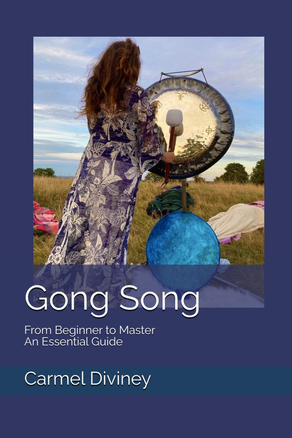 Gong Song: From Beginner to Master An Essential Guide