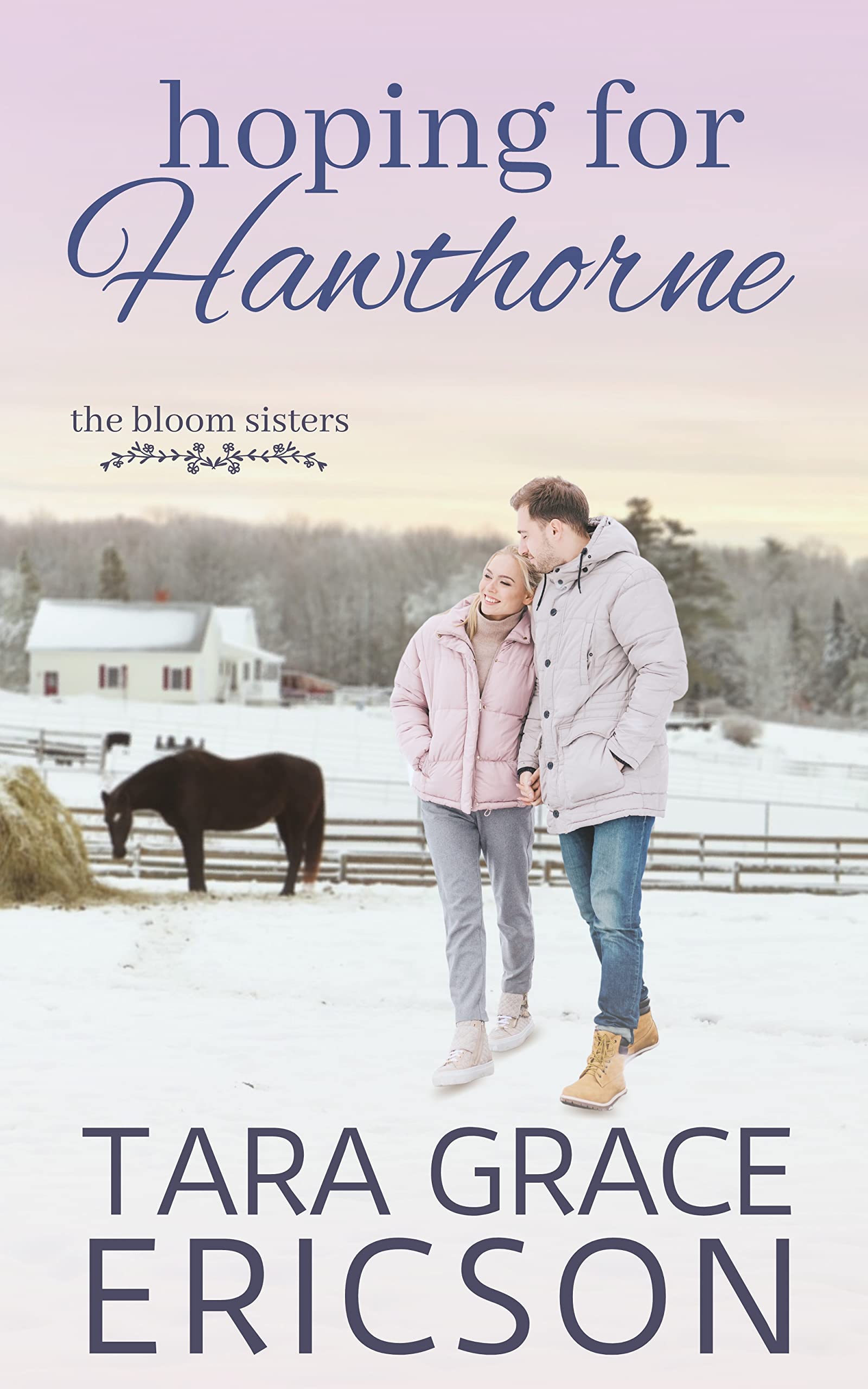 Hoping for Hawthorne (The Bloom Sisters Book 1)