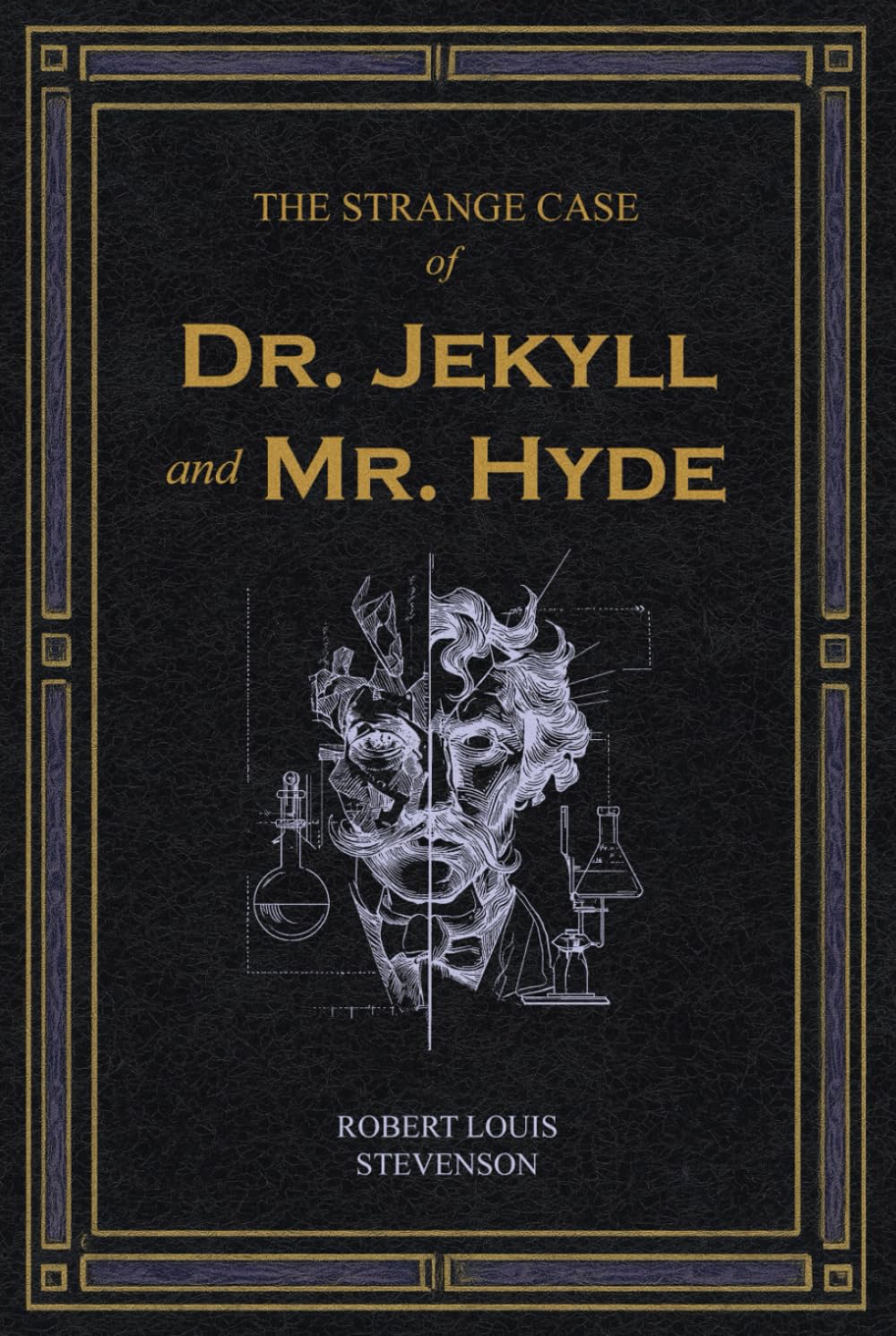 The Strange Case of Dr. Jekyll and Mr. Hyde: A Collector’s Edition Featuring Original Illustrations and Robert Louis Stevenson’s Biography