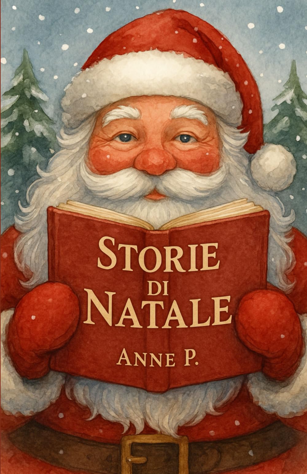 Storie di Natale: Nove racconti illustrati per i bambini