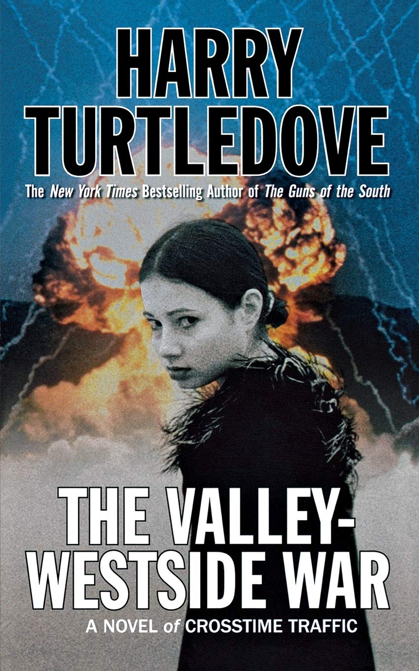 Harry Turtledove - The Valley-Westside War - Paperback Book