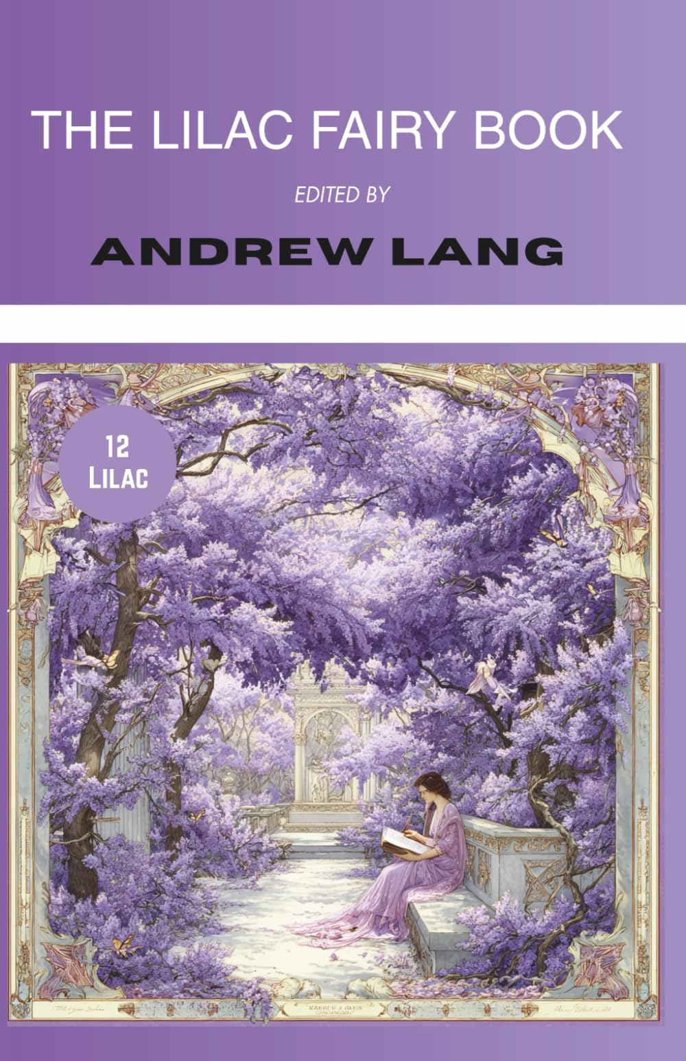 The Lilac Fairy Book (Annotated): Collected Tales (Illustrated)
