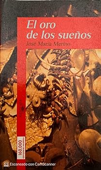 El oro de los sueños (Serie...