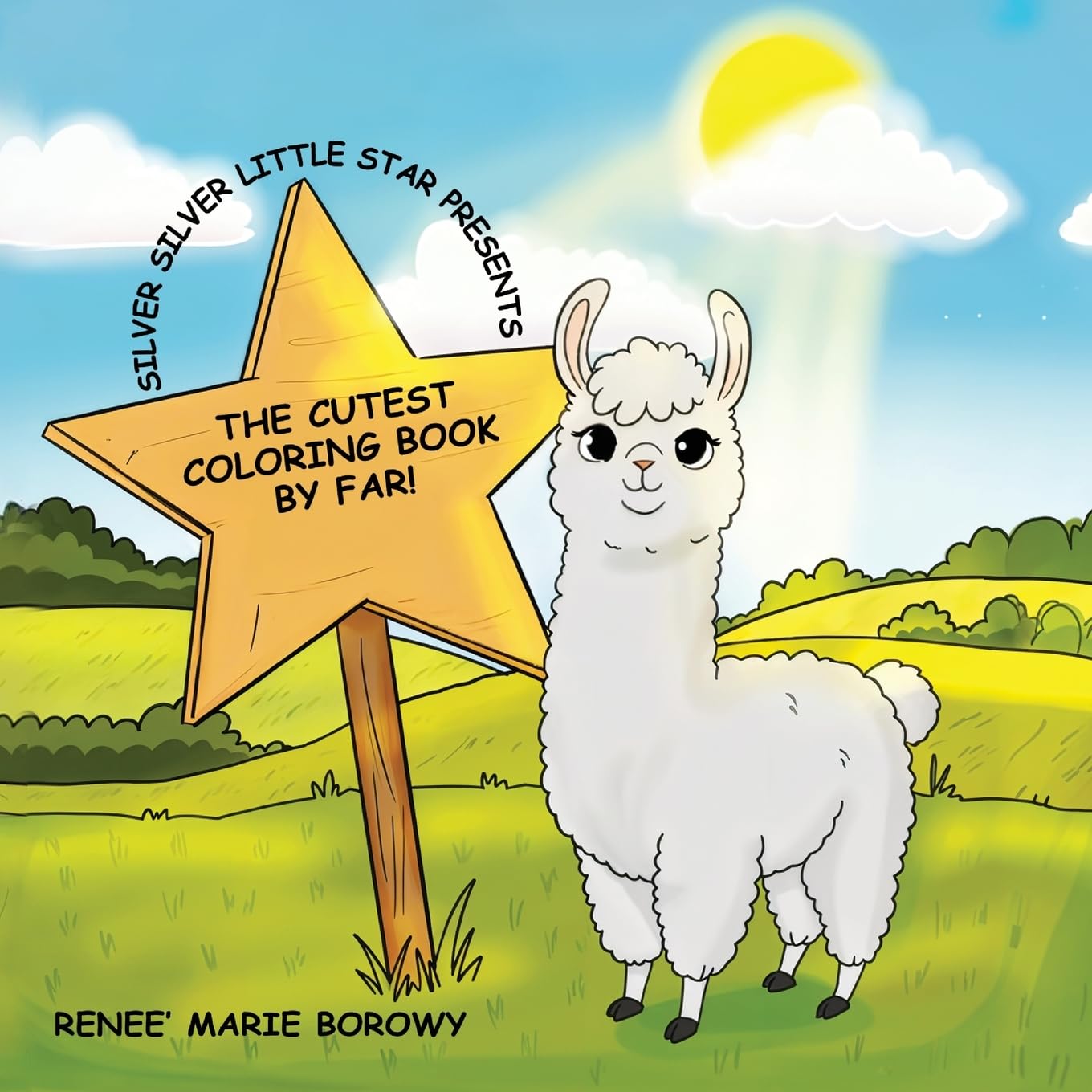 Silver Silver Little Star Presents: The Cutest Coloring Book By Far