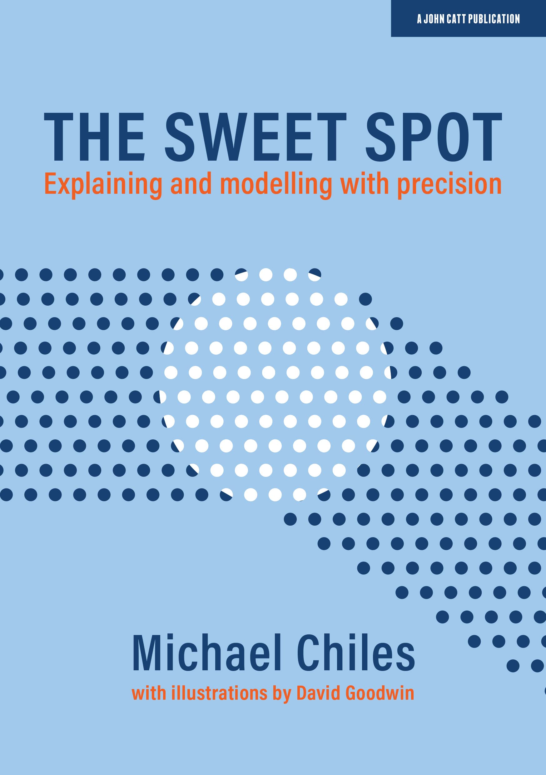 The Sweet Spot: A guide to efficient and effective teaching: Explaining and modelling with precision