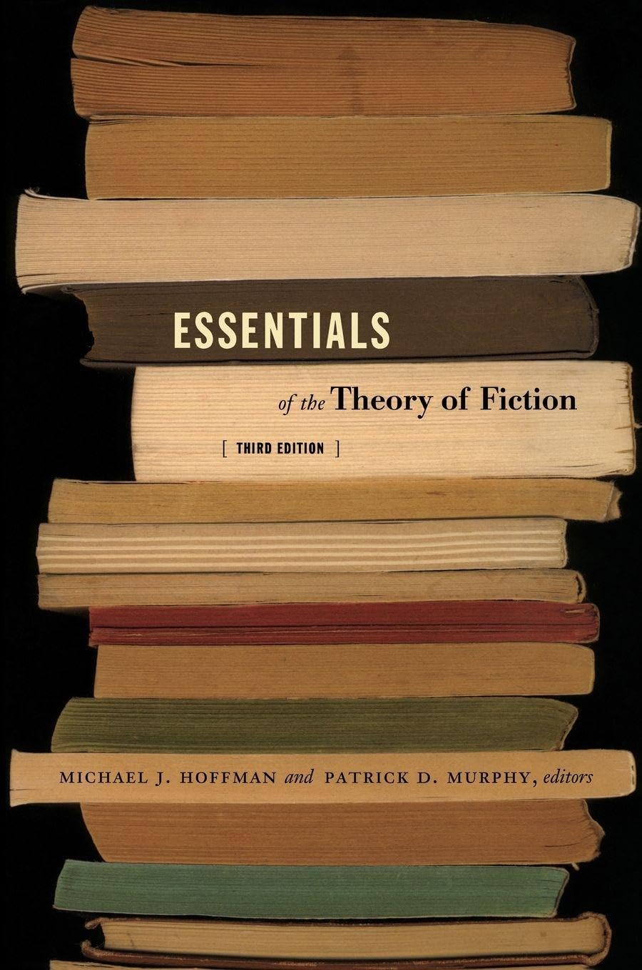 Essentials of the Theory of Fiction by Michael J. Hoffman, Pa... - 9780822335214