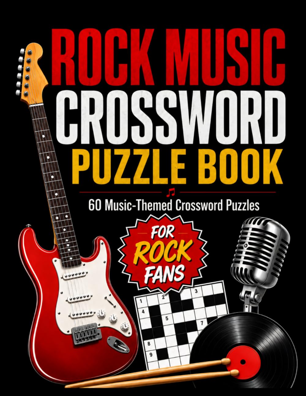 Rock Music Crossword Puzzle Book: 60 Music-Themed Crossword Puzzles for Rock Fans
