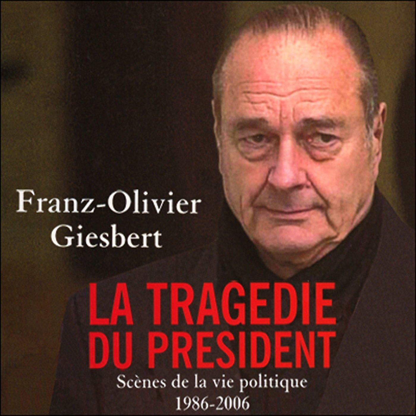 Cover art for La tragédie du président
