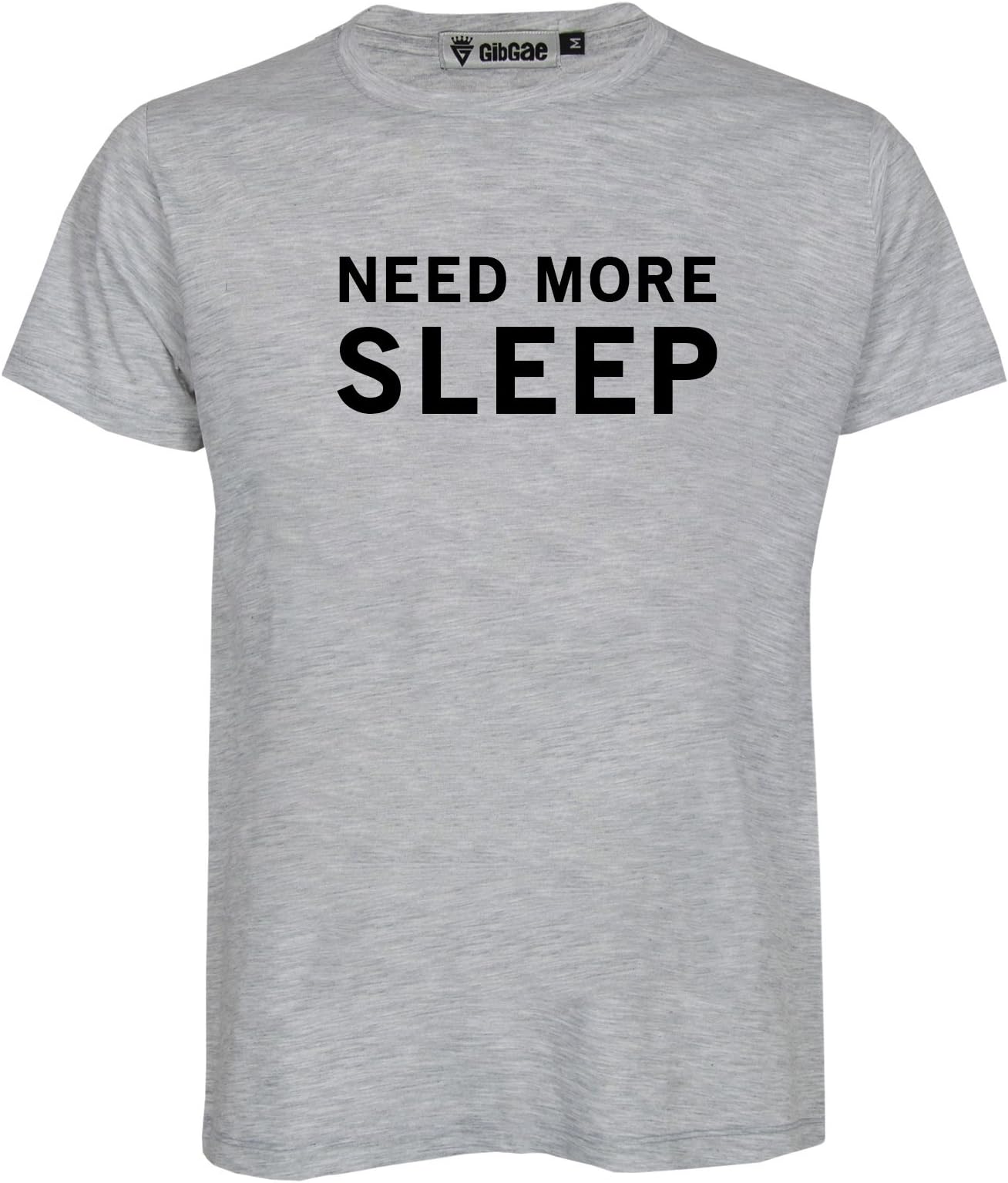 Need More Sleep Birthday Gift Funny Text Men Women Unisex T-Shirt