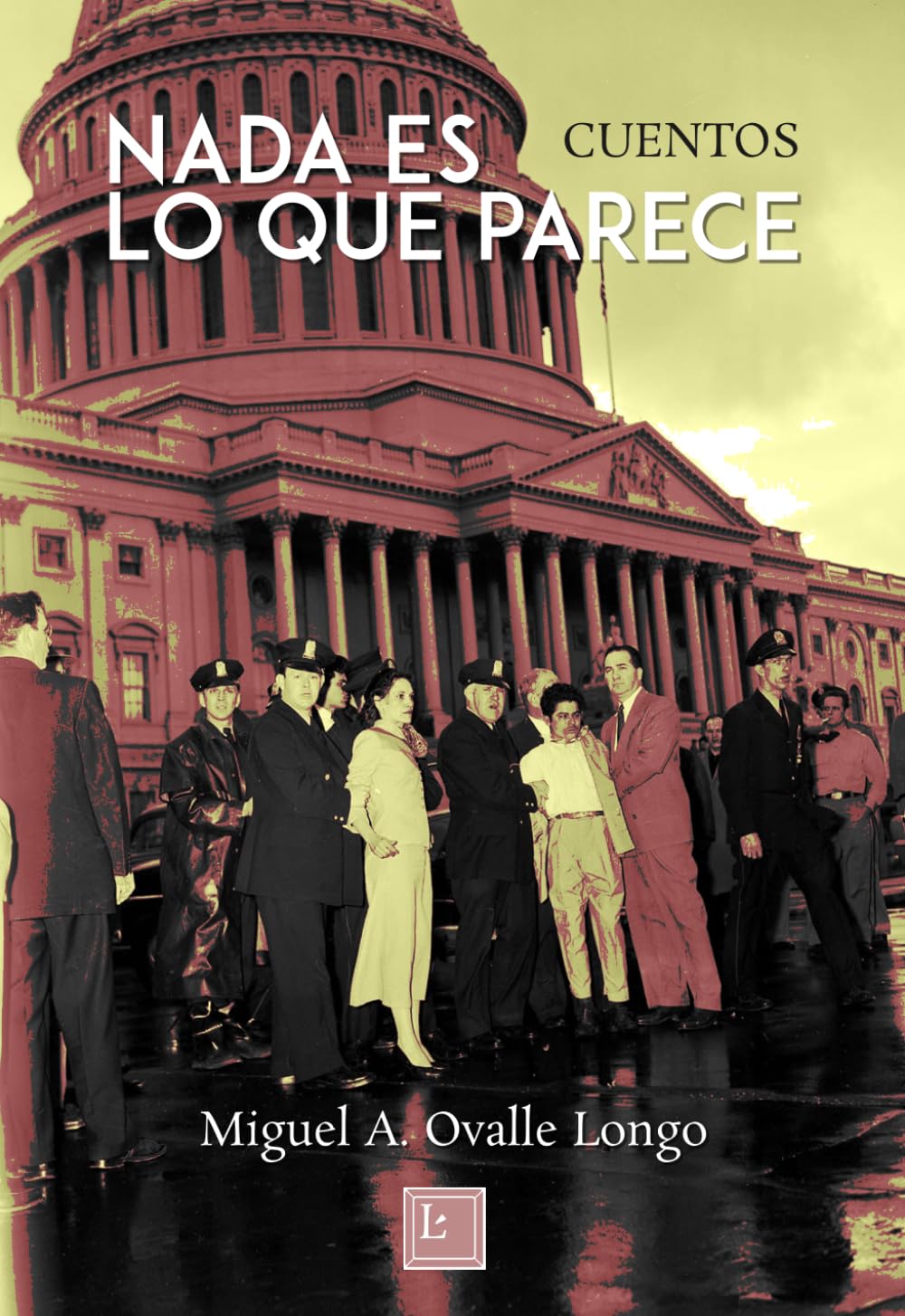 Nada es lo que parece: Cuentos