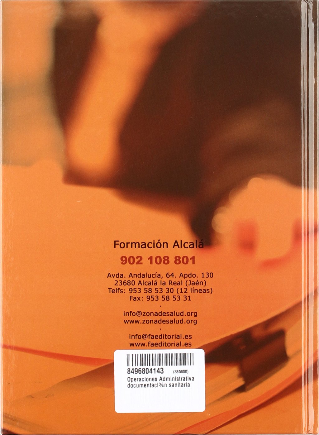 Operaciones Administrativas y documentación sanitaria (Administración, empresa y recursos humanos)