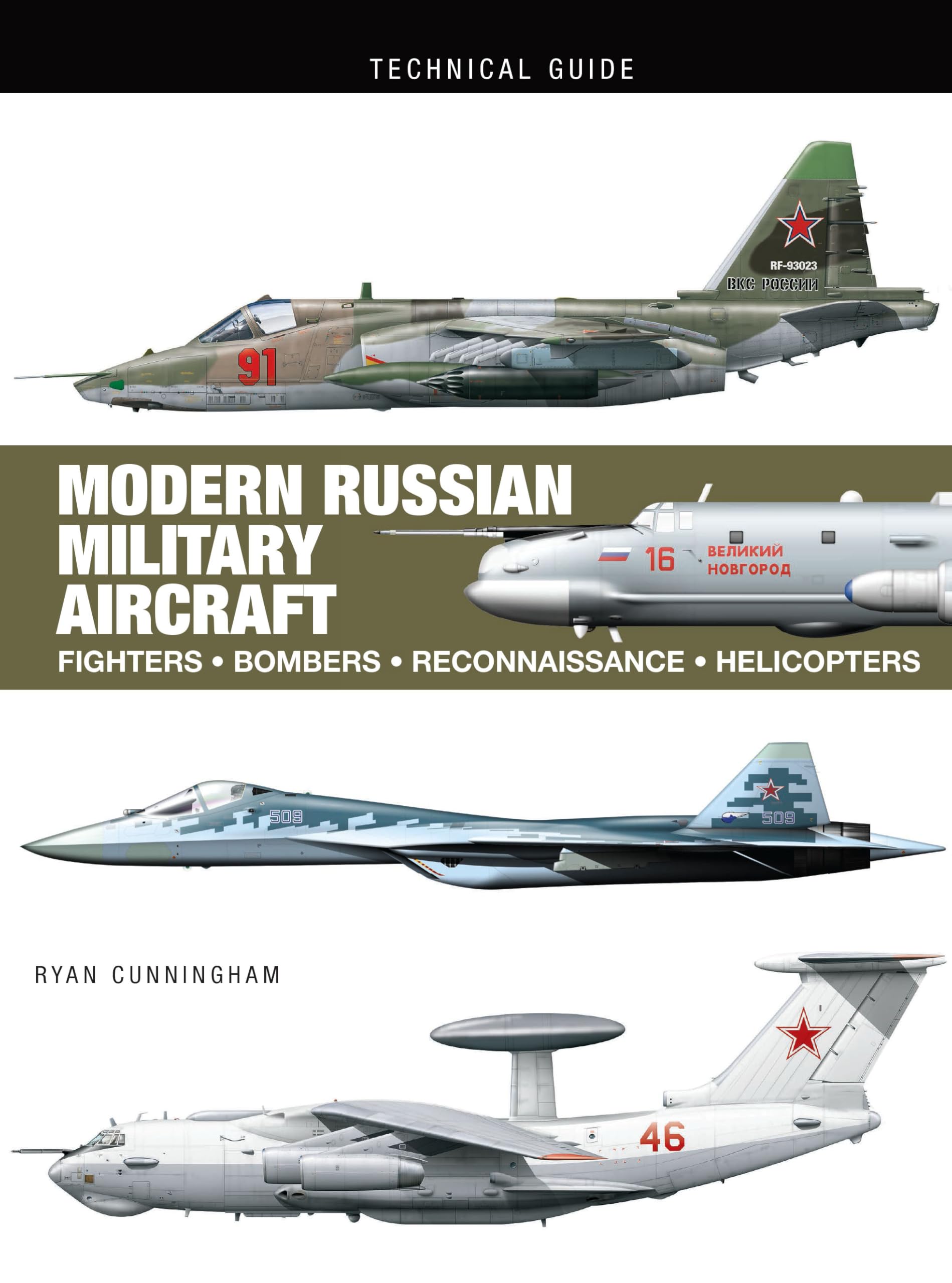 Amber Books Ltd Modern Russian Military Aircraft: Fighters, Bombers, Reconnaissance, Helicopters Hardcover – Big Book, 14 September 2022