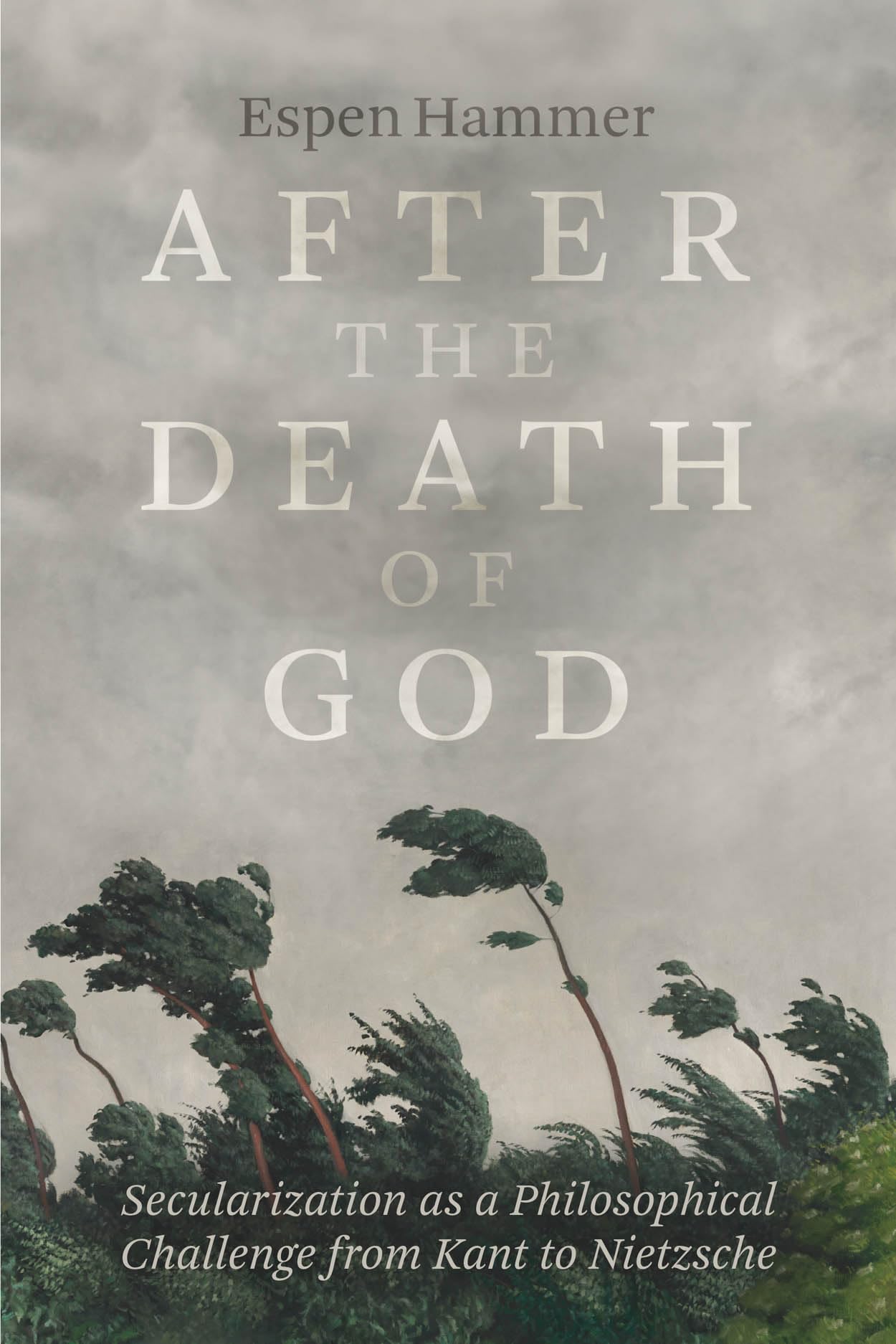After the Death of God by Espen Hammer - 9780226838502
