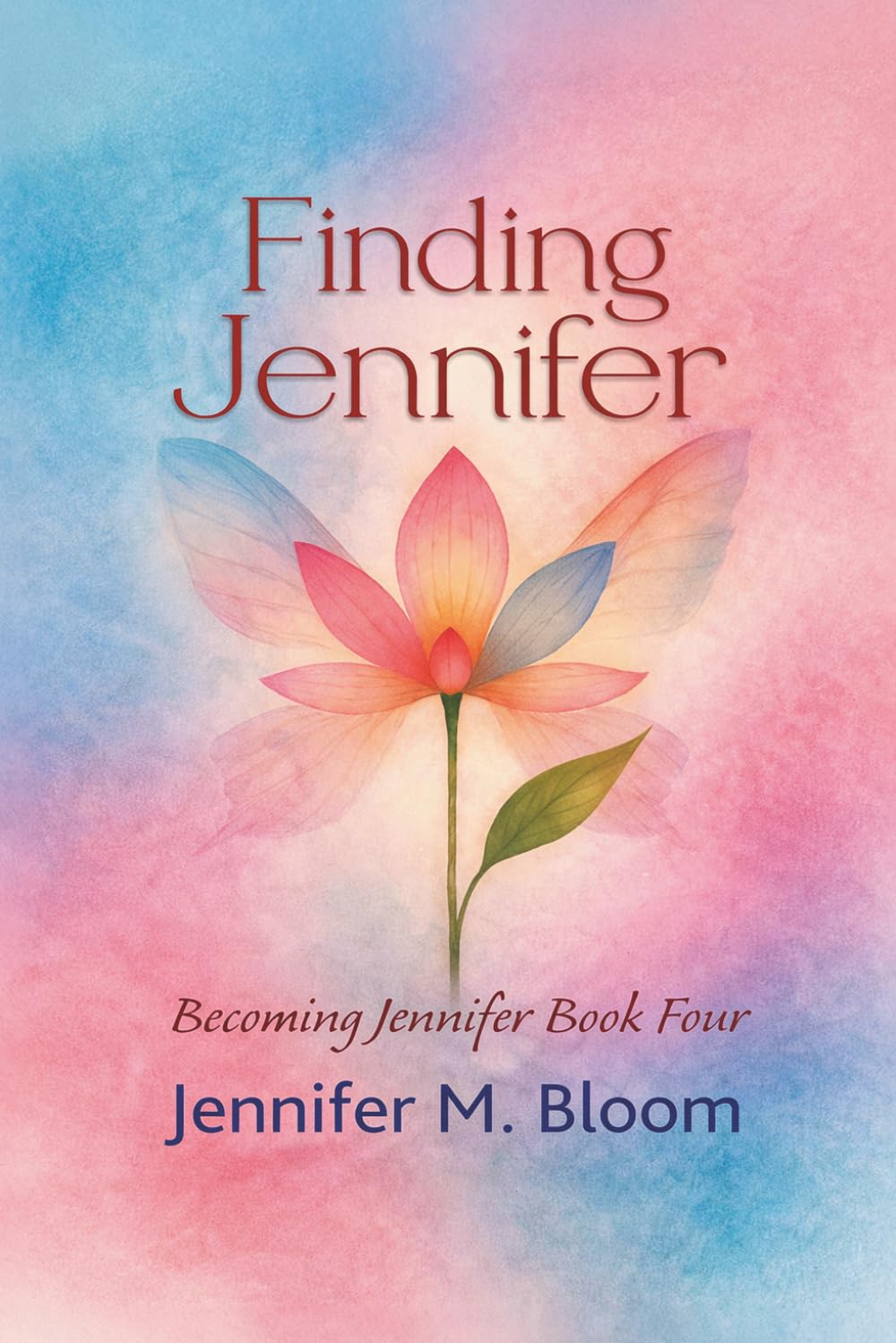 Finding Jennifer: Becoming Jennifer Book Four