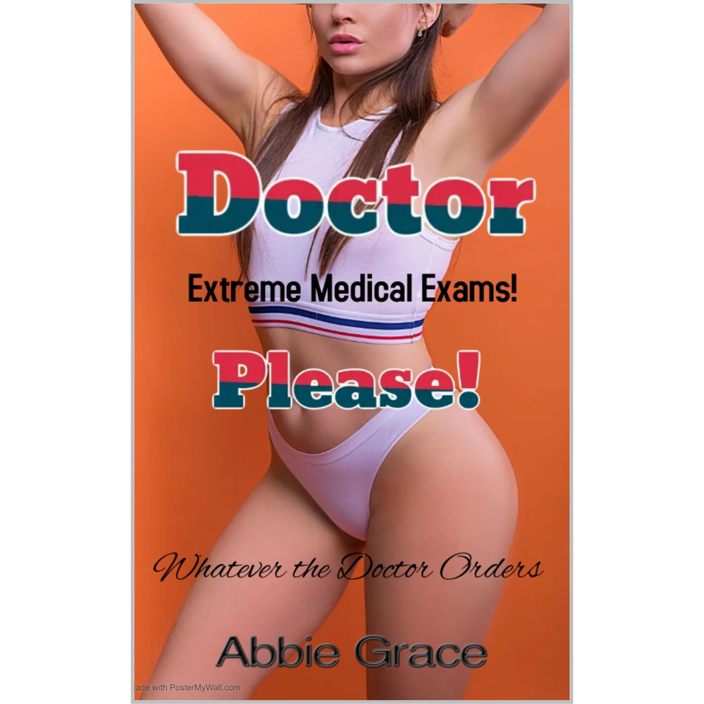 Doctor, Please! ~ Medical Examination Multi Story Hot Sex Bundle