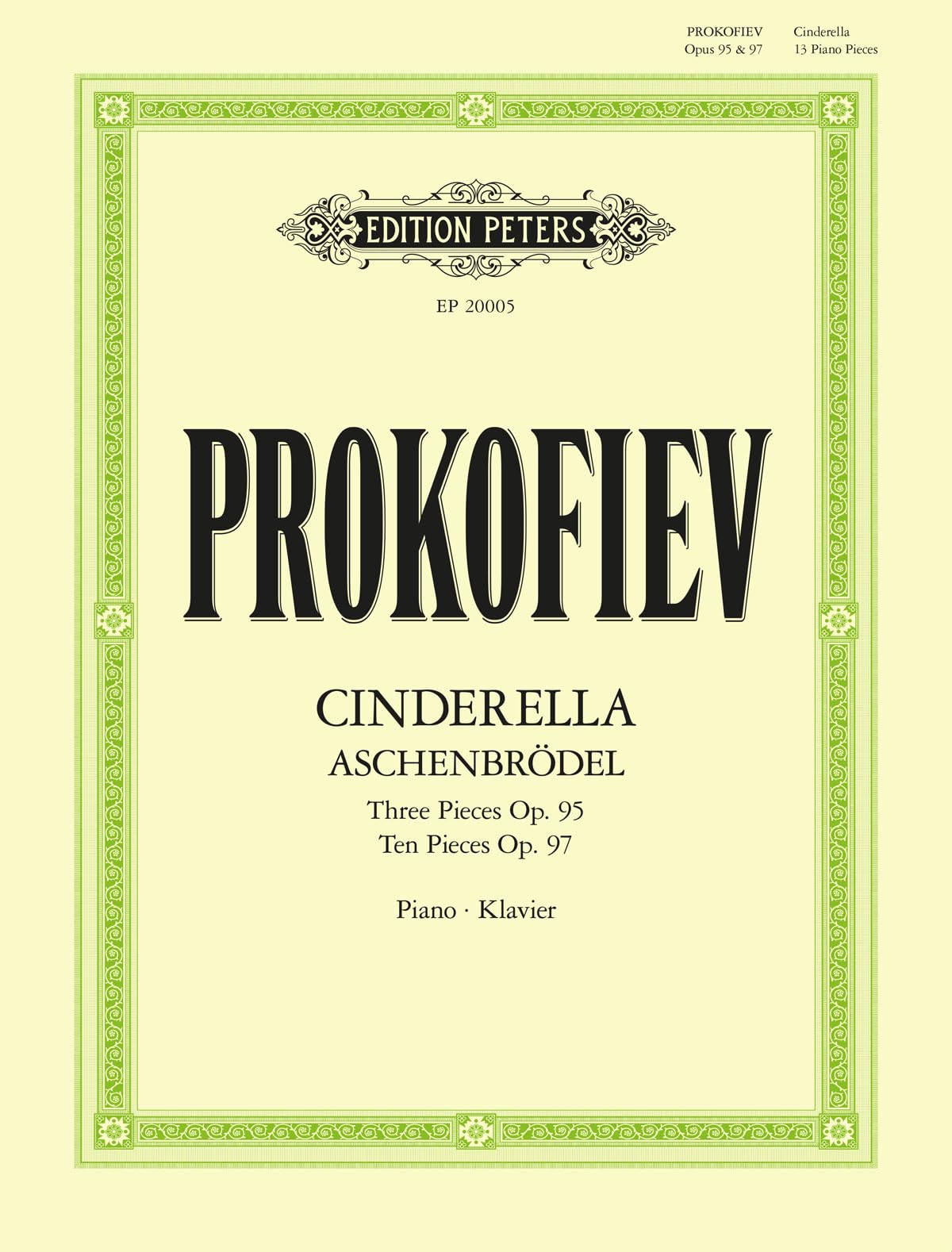 Cinderella: 13 Pieces for Piano Op. 95, Op. 97 (Aschenbrödel) (Piano Solo): Klavierauszug